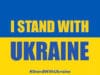 I stand up with Ukraine